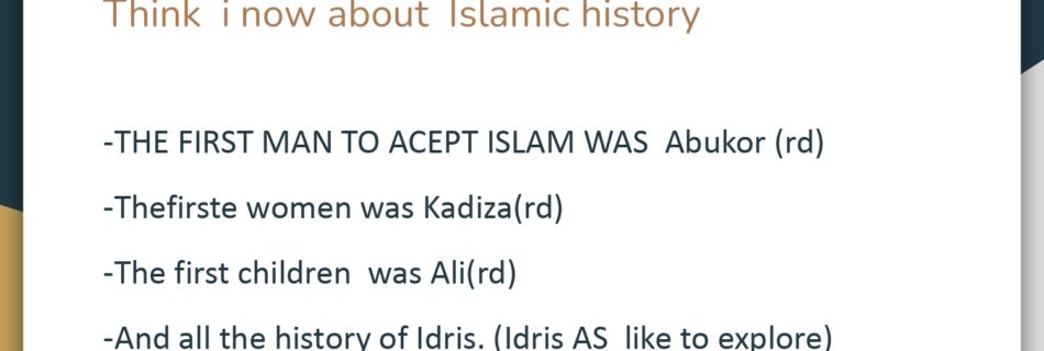 Islamic History from a Student's Perspective